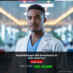 Porphobilinogen PBG Quantitative 24 Hour Urine Test - KSh 10