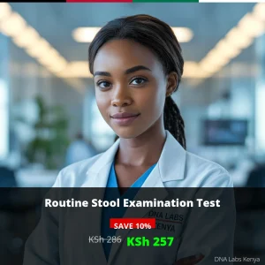 Routine Stool Examination Test in Kenya - KSh 286 | DNA Labs Kenya