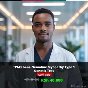 TPM3 Gene Nemaline Myopathy Type 1 NGS Genetic DNA Test in Kenya for KSh 56000 - DNA Labs Kenya